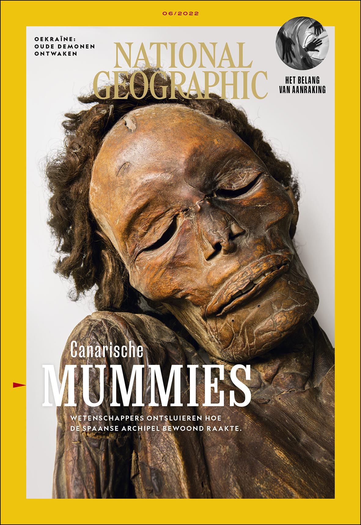 National Geographic Magazine editie 6 2022 - tijdschrift - Mummies